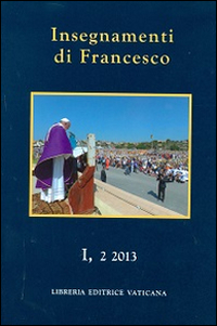 Insegnamenti di Francesco (2013)
