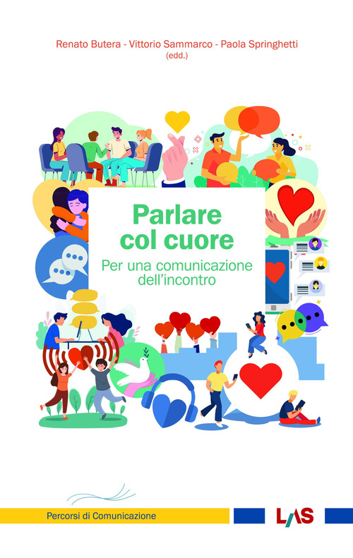 Parlare col cuore. Per una comunicazione dell’incontro