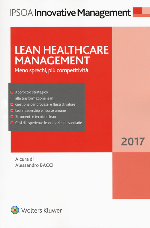 Lean healthcare management. Meno sprechi, più competitività