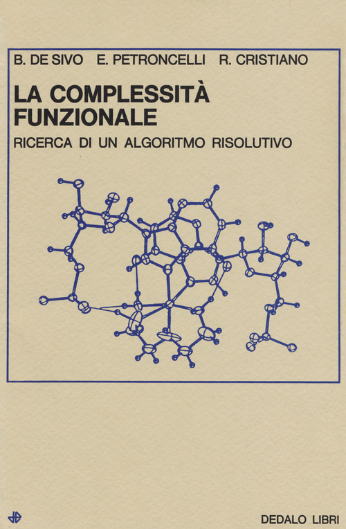 La complessità funzionale. Ricerca di un algoritmo risolutivo