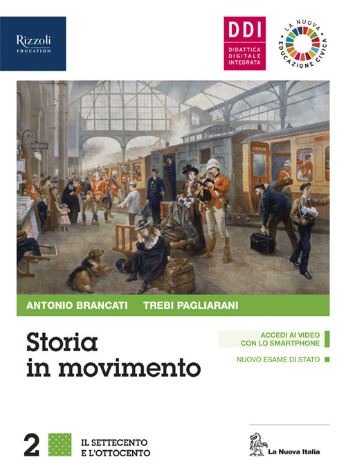 Storia in movimento. Per le Scuole superiori. Volume Vol. 2