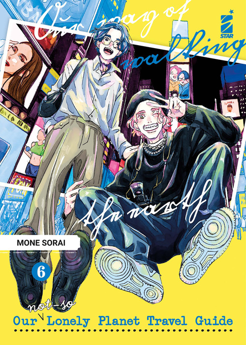 Our not-so lonely planet travel guide. Volume Vol. 6
