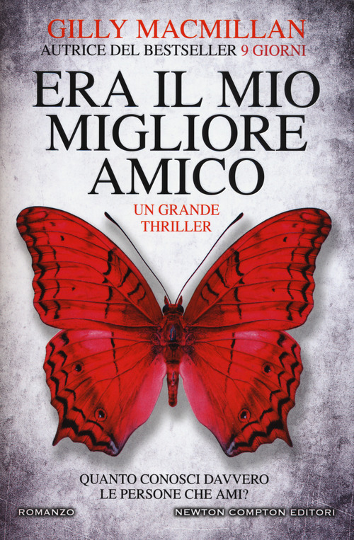 Era il mio migliore amico
