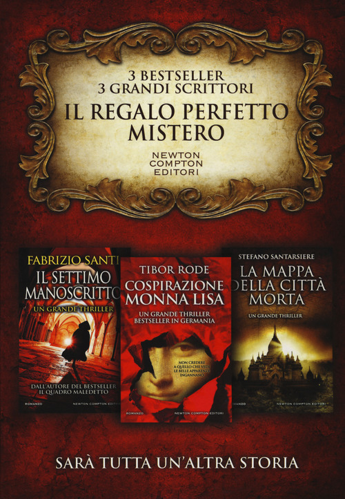 Il regalo perfetto: mistero. Il settimo manoscritto-Cospirazione Monna Lisa-La mappa della città morta