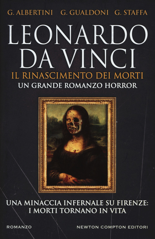 Leonardo da Vinci. Il Rinascimento dei morti