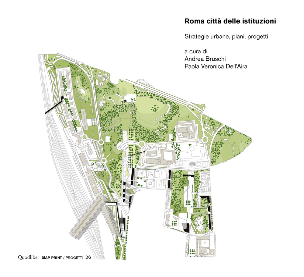 ROMA CAPITALE DELLA REPUBBLICA. CITTÀ E PROGETTO DELLE ISTITUZIONI - 9788822908810