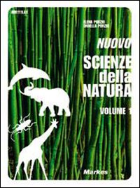 Nuovo scienze della natura. Per gli Ist. tecnici commerciali. Volume Vol. 1