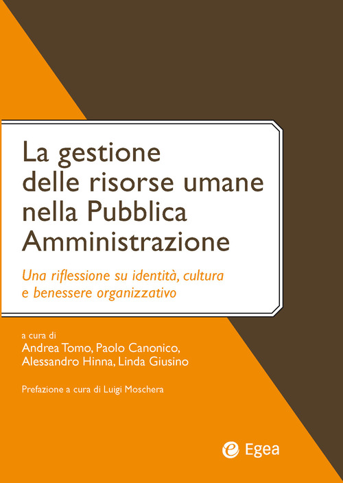 La gestione delle risorse umane nella pubblica amministrazione. Una riflessione su identità, cultura e benessere organizzativo