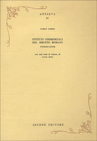 Istituti commerciali del diritto romano. Introduzione