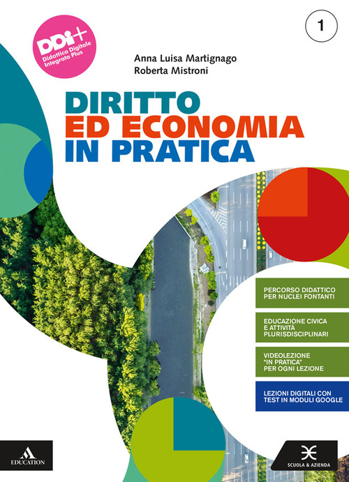 Diritto ed economia in pratica. Per gli Ist. professionali. Volume Vol. 1