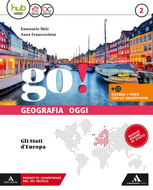 Go! Per la Scuola media. Volume Vol. 2
