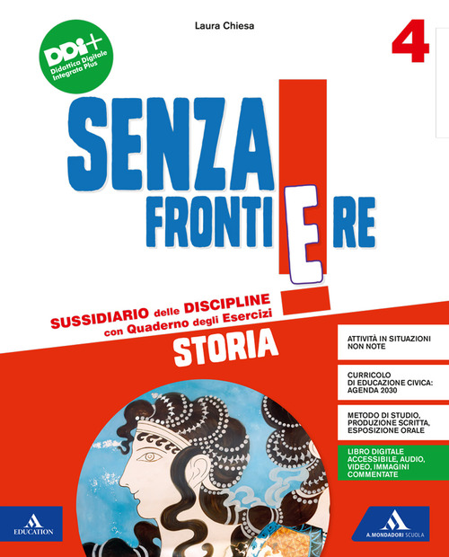Senza frontiere. Vol. unico. Con Storia, Geografia, Matematica, Scienze e Tecnologia, Atlante, Le mie sfide Storia e Geografia, Le mie sfide Scienze e Matematica, Quaderno delle mappe Storia e Geografia, Quaderno delle mappe Scienze e Matematica. Per la 4ª classe elementare. Volume Vol. 1