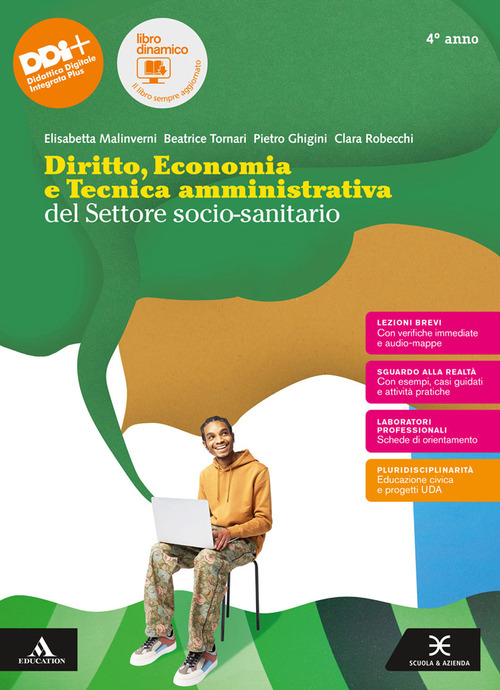 Diritto, economia e tecnica amministrativa del settore socio-sanitario. Per il 4° anno degli Ist. professionali. Volume Vol. 2