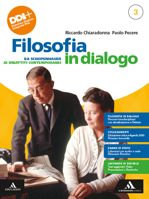 Filosofia in dialogo. Con Filosofia per tutti. Per le Scuole superiori. Volume Vol. 3
