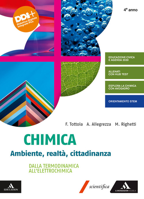Chimica. Ambiente, Realtà, Cittadinanza. Per il 4° anno dei Licei e gli Ist. magistrali. Volume Vol. 2