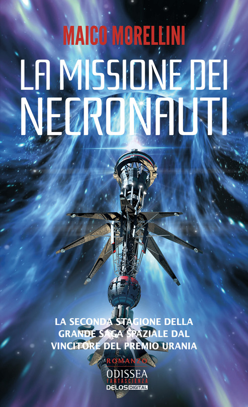 La missione dei necronauti. I necronauti. Volume 2