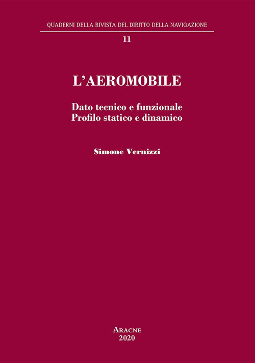L'aeromobile. Dato tecnico e funzionale. Profilo statico e dinamico