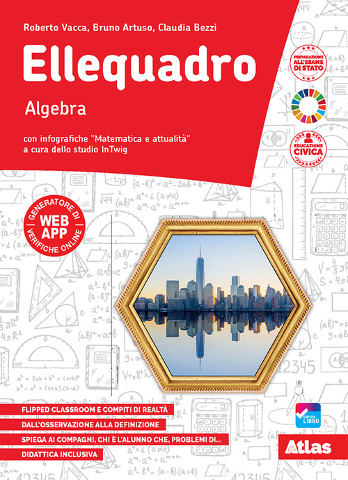 Ellequadro. Geometria e Algebra. Per la Scuola media. Volume Vol. 3