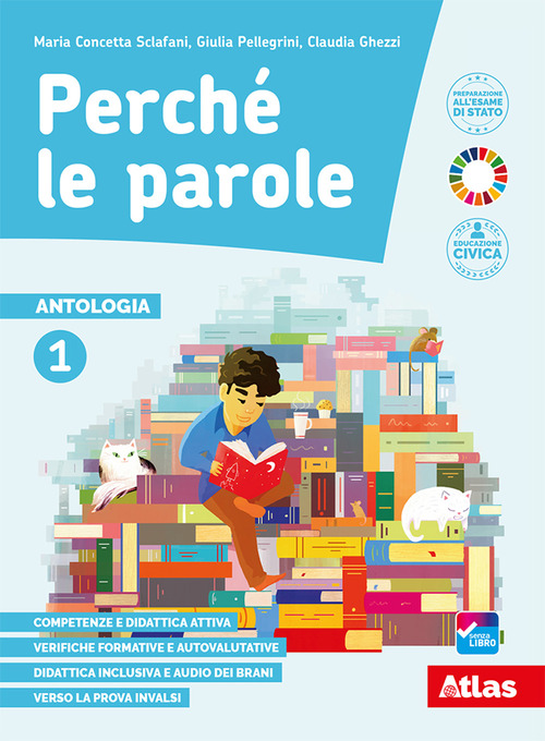 Perché le parole. Con Epica e Quaderno delle competenze. Per la Scuola media. Volume Vol. 1