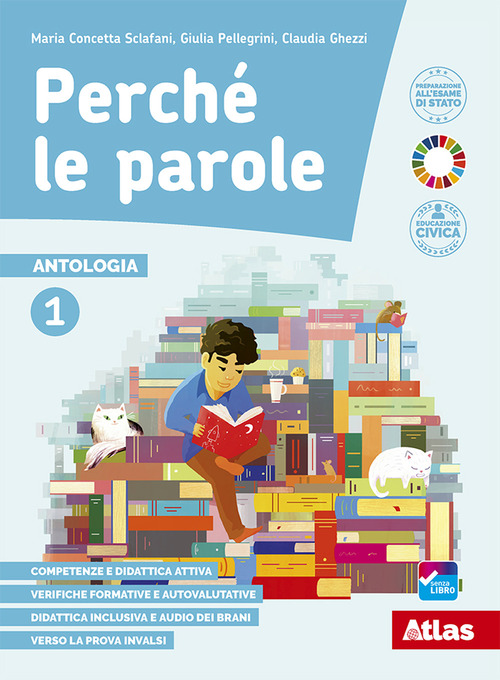 Perché le parole. Con Letteratura e Quaderno delle competenze. Per la Scuola media. Volume Vol. 2