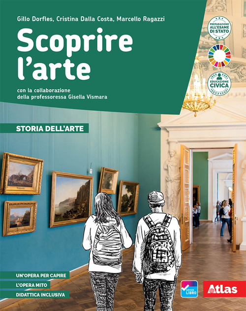 Scoprire l'arte. Storia dell'arte. Per la Scuola media