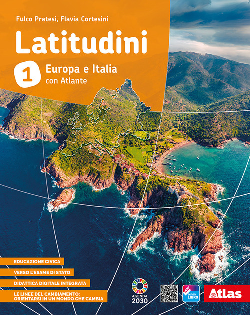Latitudini. Europa e Italia. Con Atlante. Per la Scuola media. Volume Vol. 1