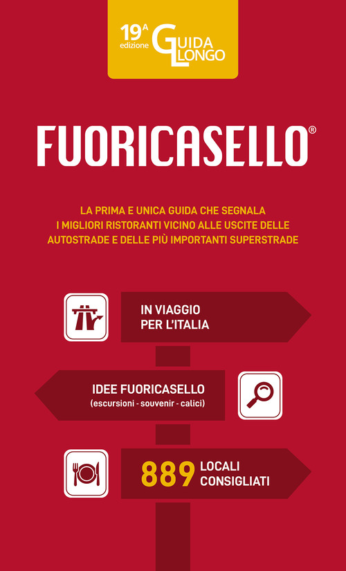 Fuoricasello 2025. I migliori ristoranti vicini alle uscite delle autostrade