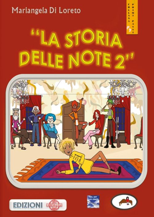 La storia delle note. Volume 2