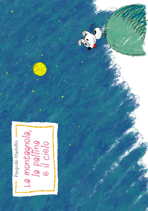 La montagnola, la pallina e il cielo