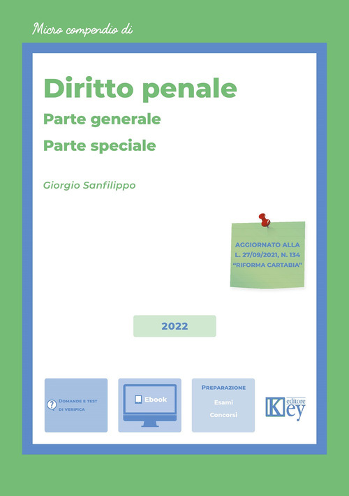 Diritto penale. Parte generale–Parte speciale