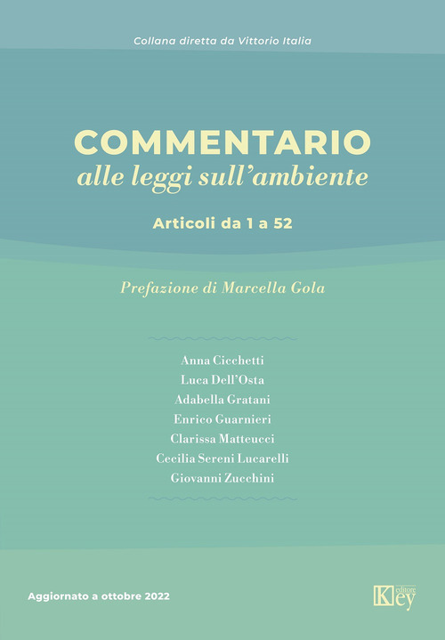 Commentario alle leggi sull'ambiente. Articoli da 1 a 52