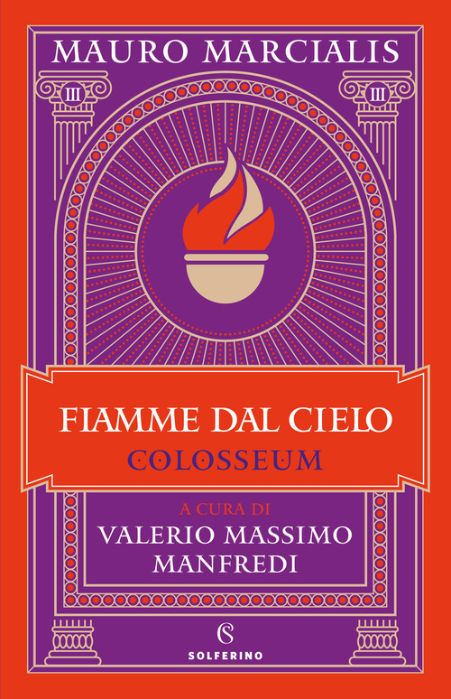 Fiamme dal cielo. Colosseum. Volume Vol. 3