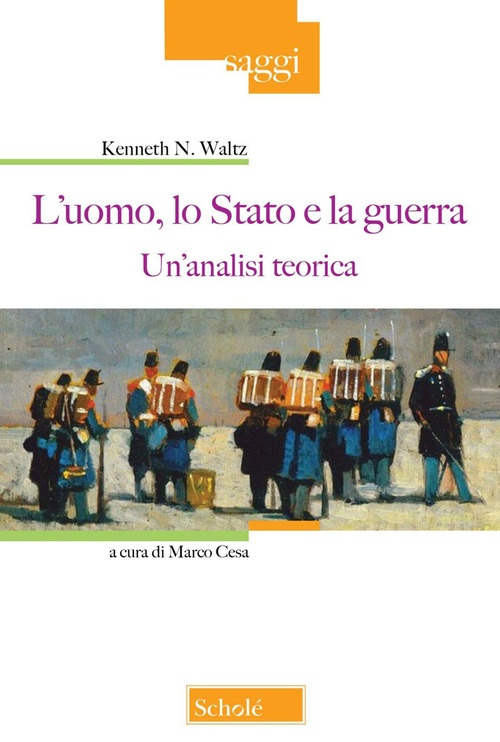 L'uomo, lo Stato e la guerra