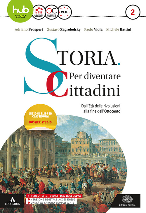 Storia: per diventare cittadini. Per i Licei e gli Ist. magistrali. Volume Vol. 2