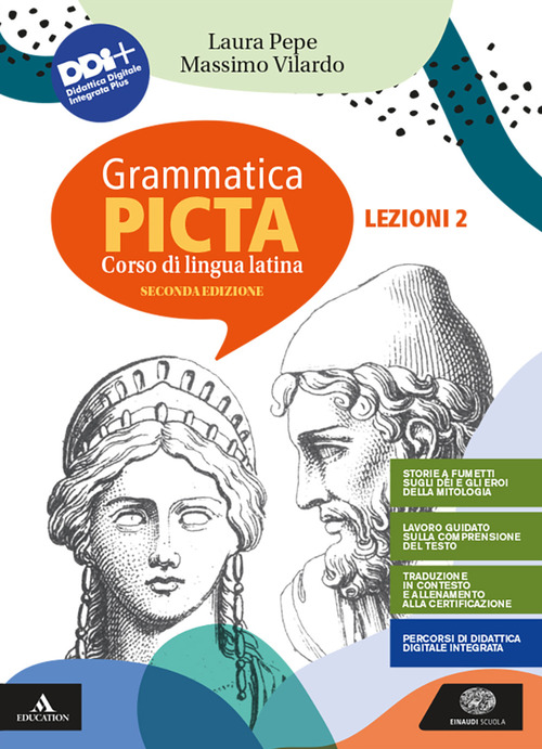 Grammatica picta. Lezioni. Con Cesare pubblico e privato. Per i Licei e gli Ist. magistrali. Volume Vol. 2