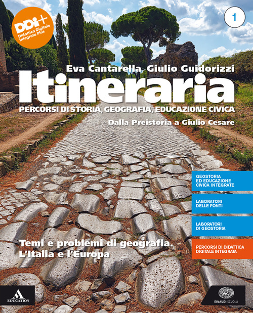 Itineraria. Con Educazione civica. Per le Scuole superiori. Volume Vol. 1