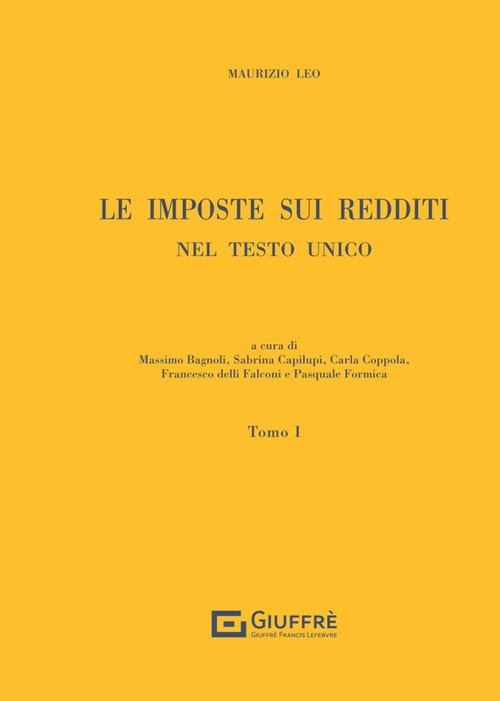Le imposte sui redditi nel Testo Unico. Volume Vol. 1