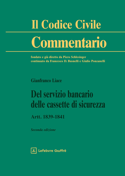 Del servizio bancario delle cassette di sicurezza. Artt. 1839-1841