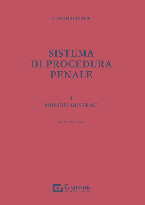 Sistema di procedura penale. Volume Vol. 1