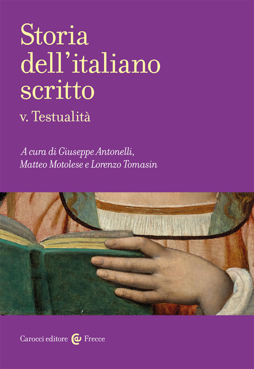 Storia dell'italiano scritto. Volume Vol. 5