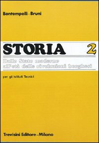 Storia.it. Per gli Ist. Tecnici. Volume Vol. 2
