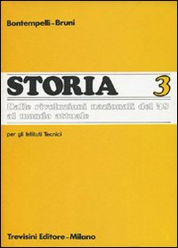 Storia.it. Per gli Ist. Tecnici. Volume Vol. 3