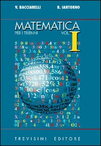 Matematica. Modulo I: Argomenti complementari. Per il triennio del Liceo scientifico
