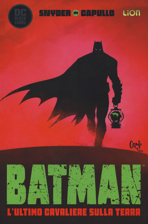 L'ultimo cavaliere sulla terra. Batman. Volume Vol. 1