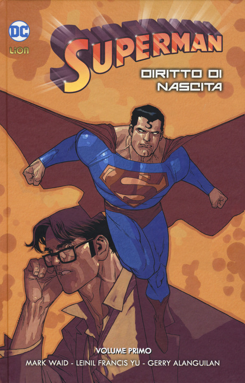 Superman. Diritto di nascita. Volume 1