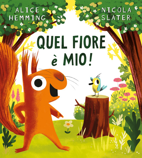 Quel fiore è mio!