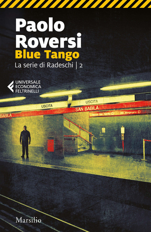 Blue tango. La serie di Radeschi. Volume Vol. 2