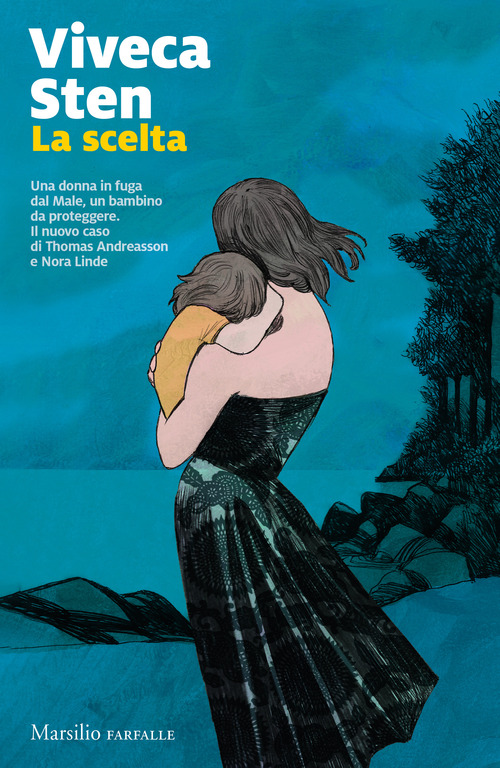 La scelta. I misteri di Sandhamn. Volume Vol. 7