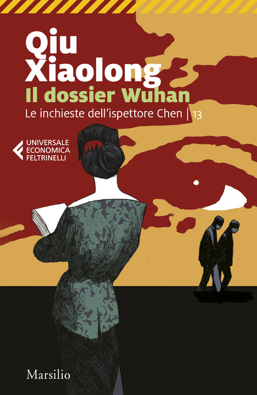 Il dossier Wuhan. Le inchieste dell'ispettore Chen. Volume Vol. 13