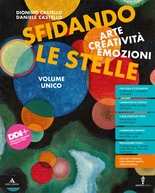 Sfidando le stelle. Arte Creatività Emozioni. Volume unico. Per la Scuola media